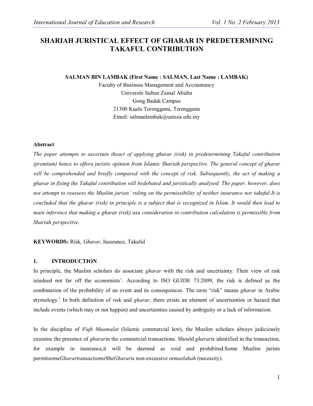 Shariah Juristical Effect of Gharar in Predetermining Takaful Contribution