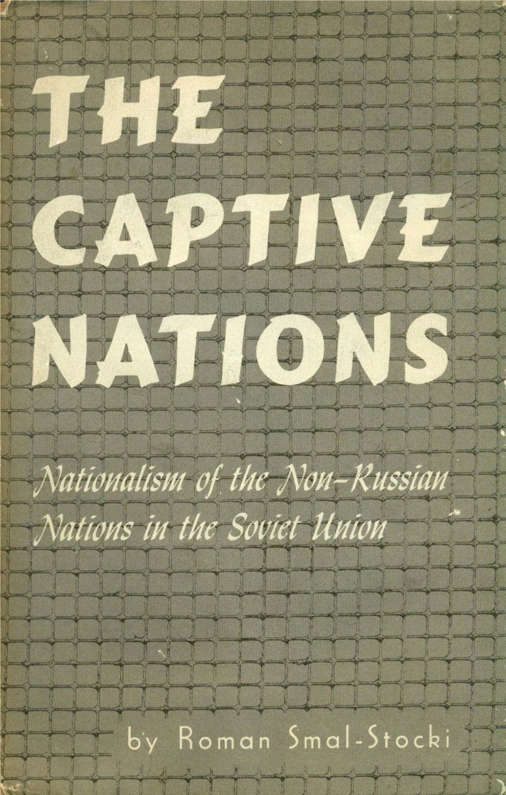 Russian Marxism-Leninism and the Non-Russian Nations