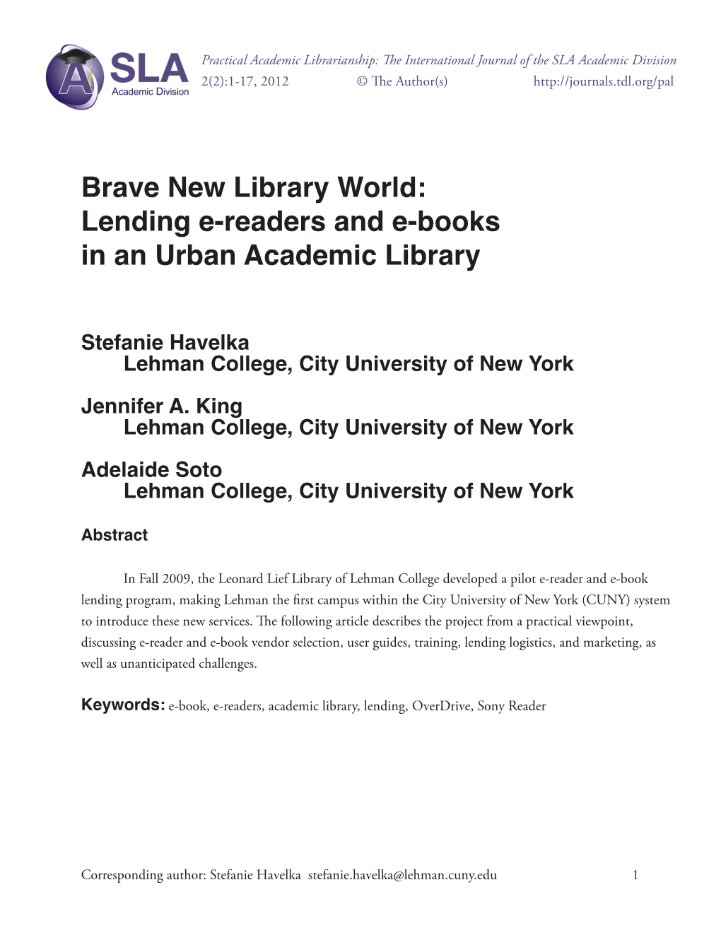 Lending E-Readers and E-Books in an Urban Academic Library