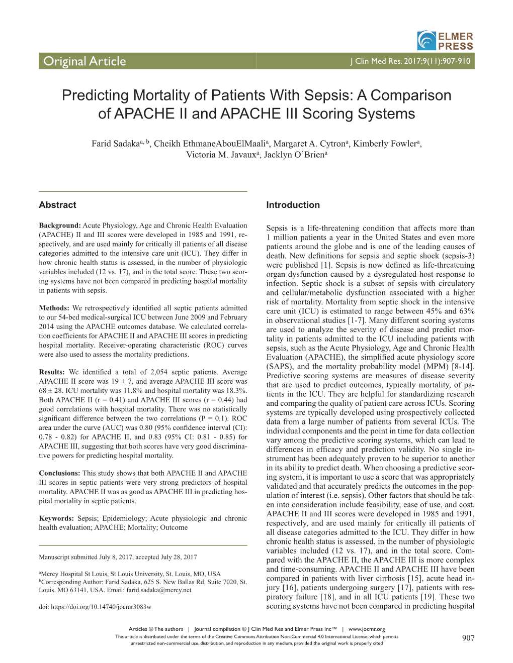 Predicting Mortality of Patients with Sepsis: a Comparison of APACHE II and APACHE III Scoring Systems