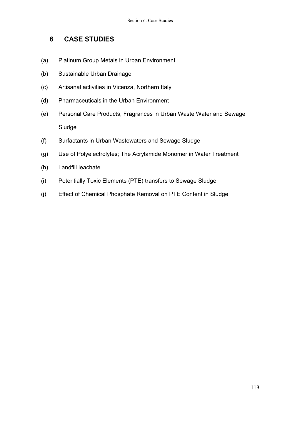 Pollutants in Urban Waste Water and Sewage Sludge