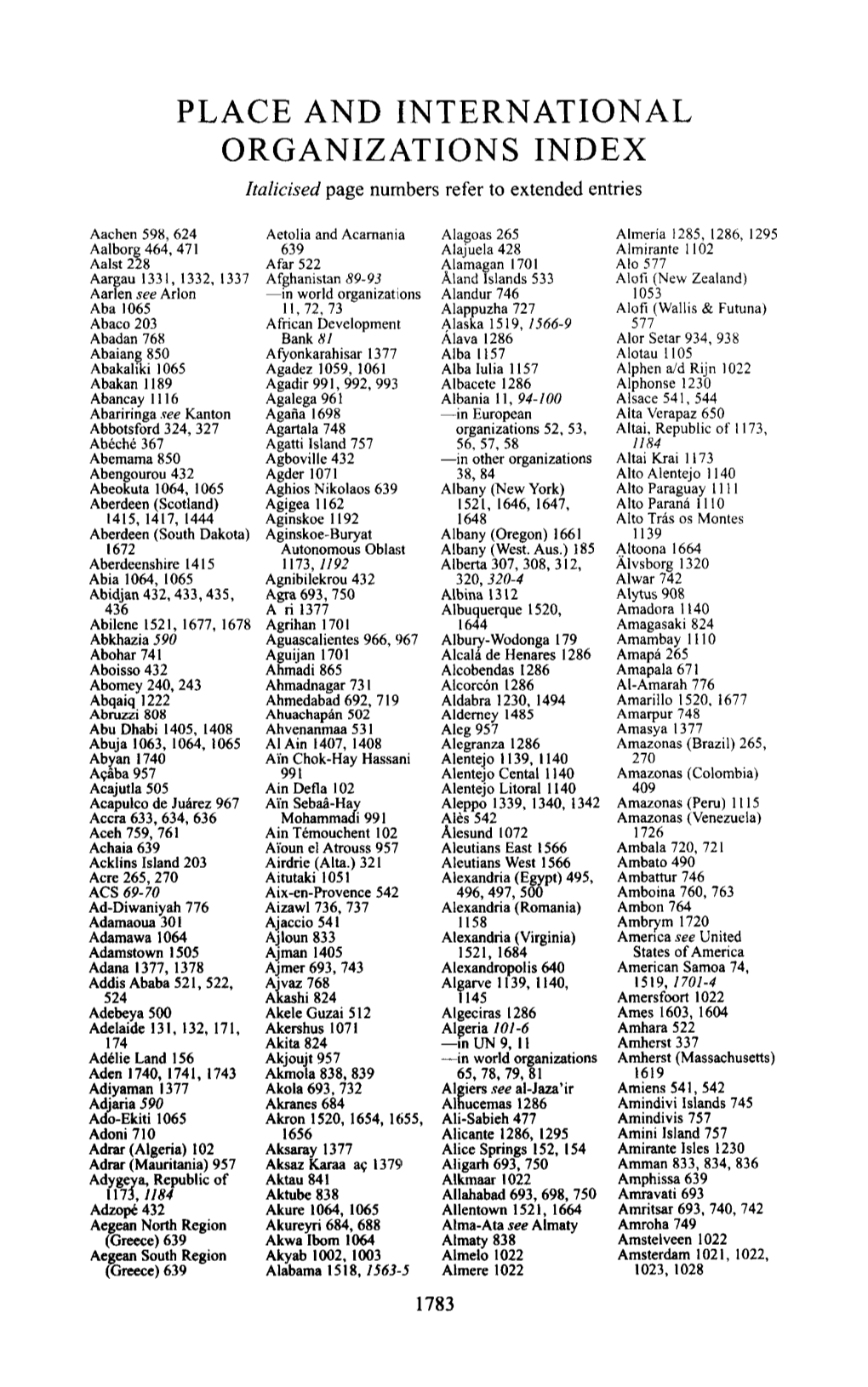 PLACE and INTERNATIONAL ORGANIZATIONS INDEX Italicised Page Numbers Refer to Extended Entries