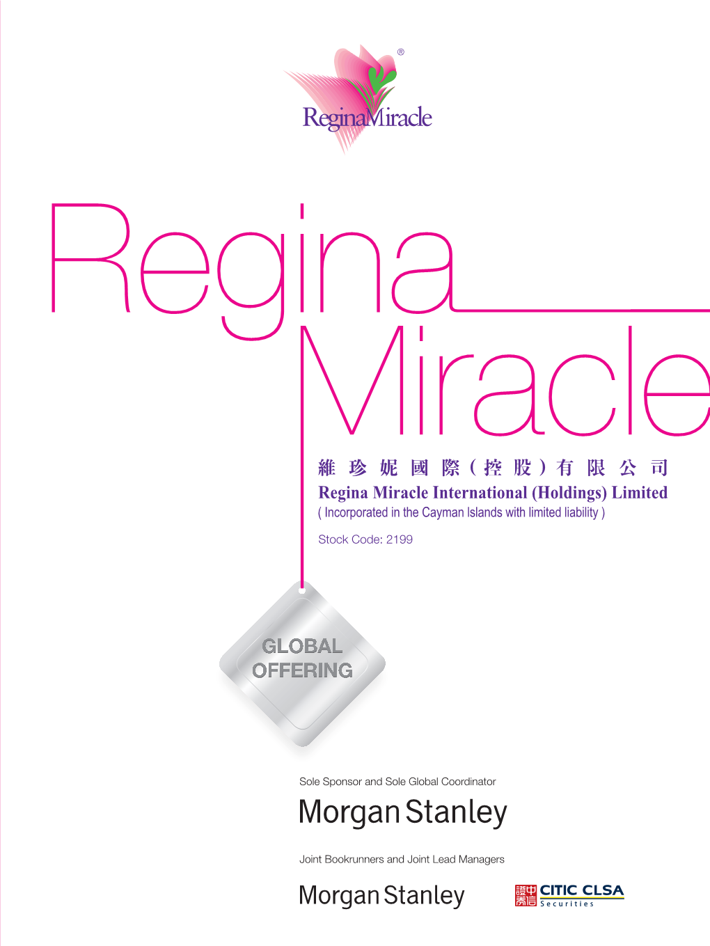 Regina Miracle International (Holdings)