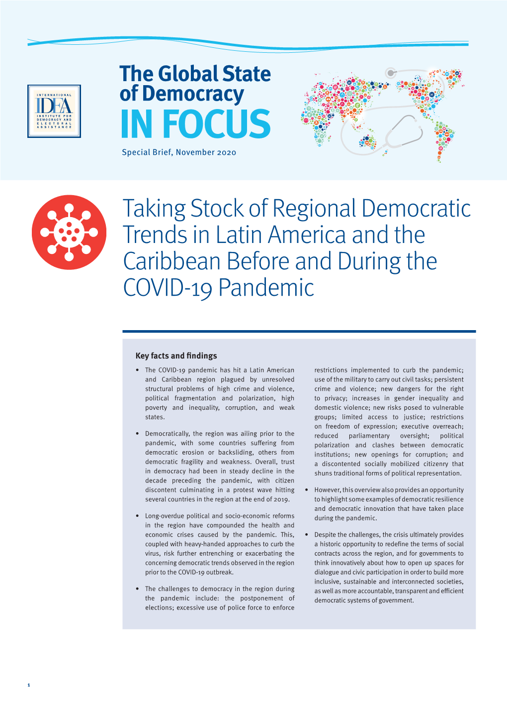 Taking Stock of Regional Democratic Trends in Latin America and The