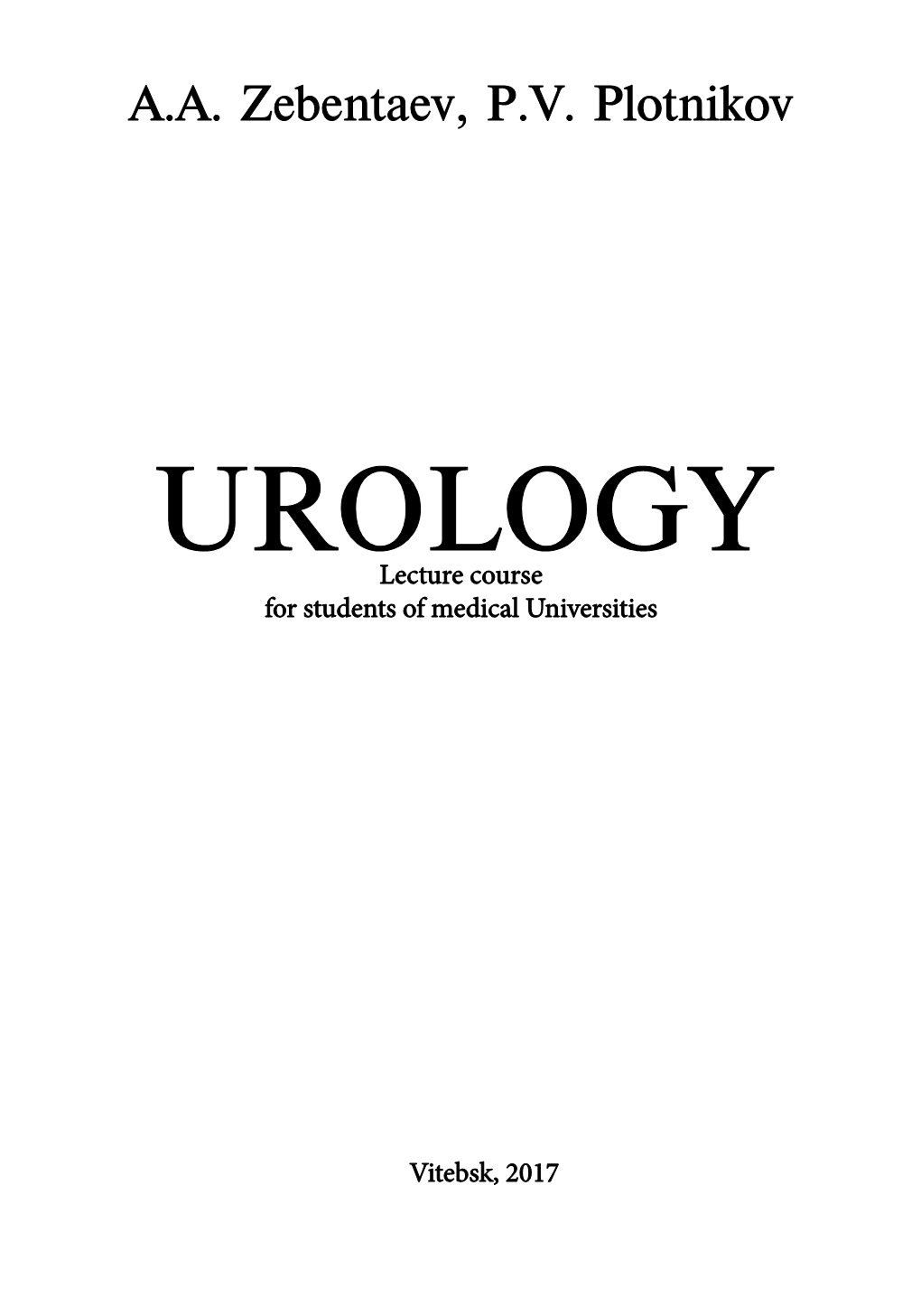 UROLOGY Lecture Course for Students of Medical Universities