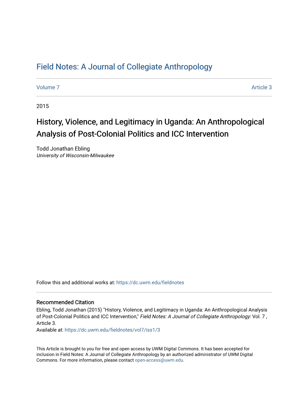 History, Violence, and Legitimacy in Uganda: an Anthropological Analysis of Post-Colonial Politics and ICC Intervention