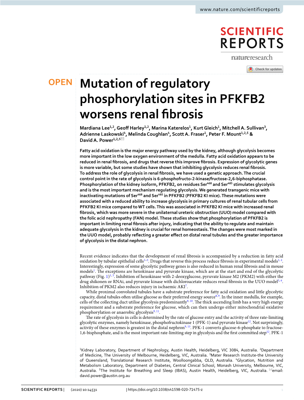 Mutation of Regulatory Phosphorylation Sites in PFKFB2 Worsens Renal Fbrosis Mardiana Lee1,2, Geof Harley1,2, Marina Katerelos1, Kurt Gleich1, Mitchell A