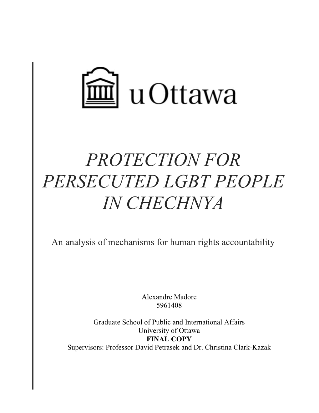 Protection for Persecuted Lgbt People in Chechnya