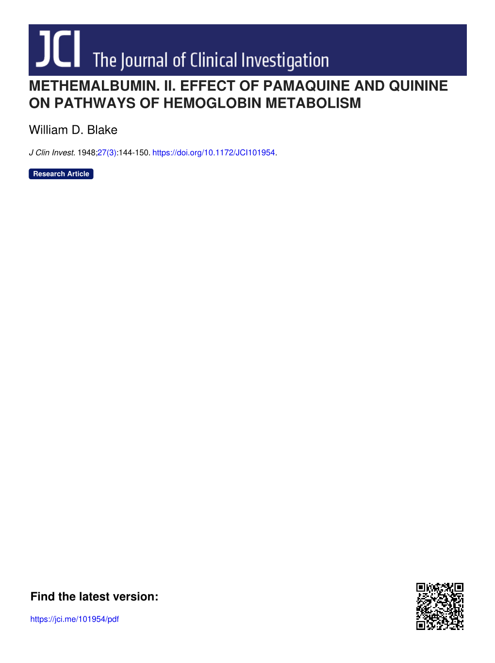 Methemalbumin. Ii. Effect of Pamaquine and Quinine on Pathways of Hemoglobin Metabolism