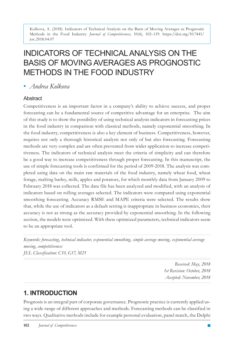 Indicators of Technical Analysis on the Basis of Moving Averages As Prognostic Methods in the Food Industry