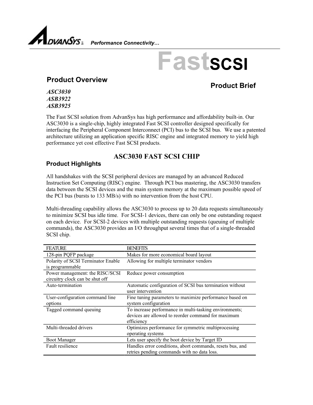 Fastscsi Product Overview Product Brief ASC3030 ASB3922 ASB3925 the Fast SCSI Solution from Advansys Has High Performance and Affordability Built-In
