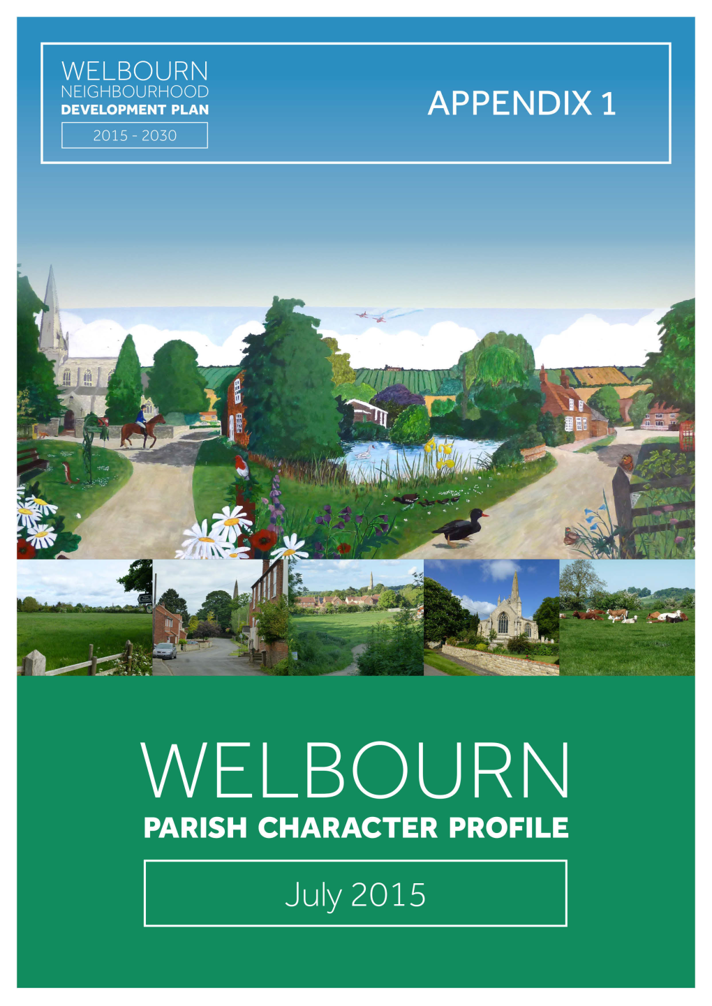 Welbourn Neighbourhood Development Plan 2015 - 2030 Page 1
