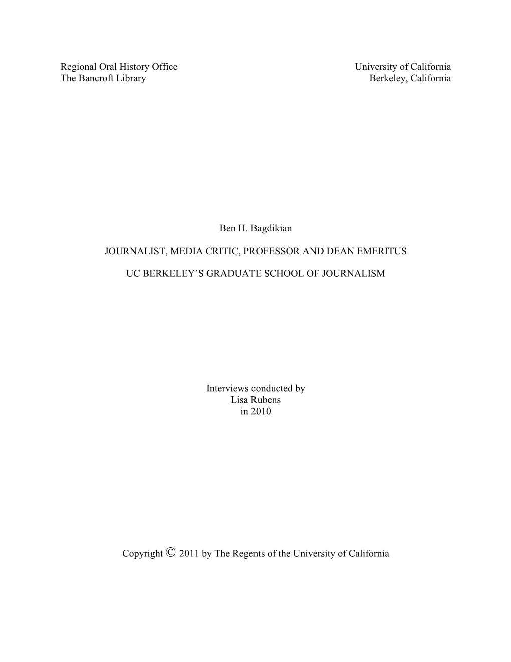 Regional Oral History Office University of California the Bancroft Library Berkeley, California