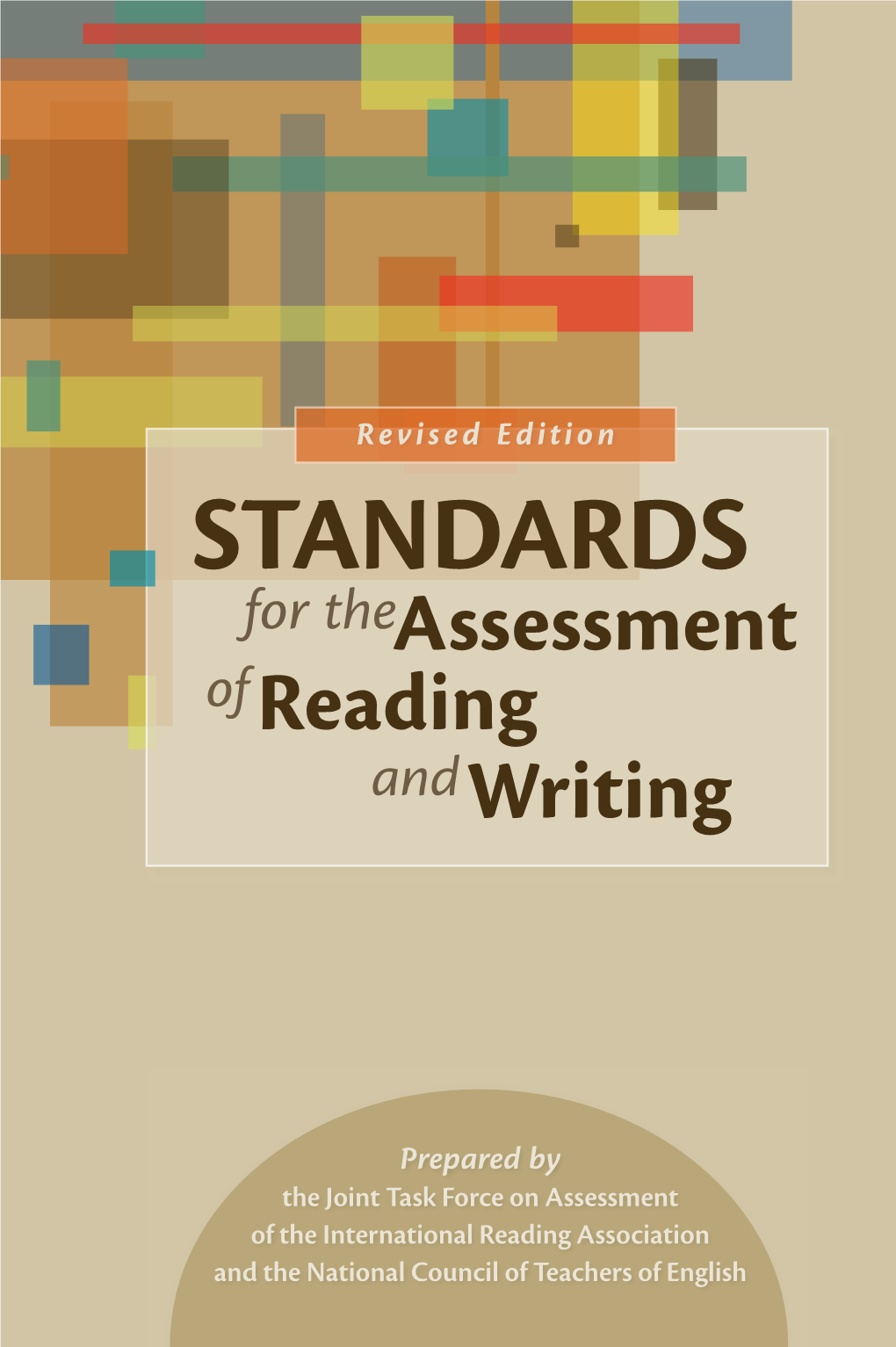 Standards for the Assessment of Reading and Writing