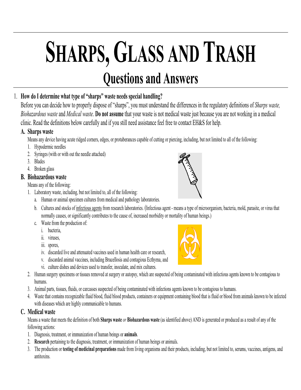 SHARPS, GLASS and TRASH Questions and Answers 1