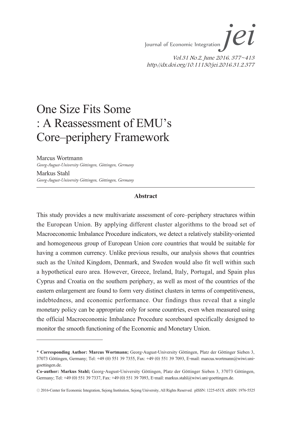 One Size Fits Some : a Reassessment of EMU's Core–Periphery Framework