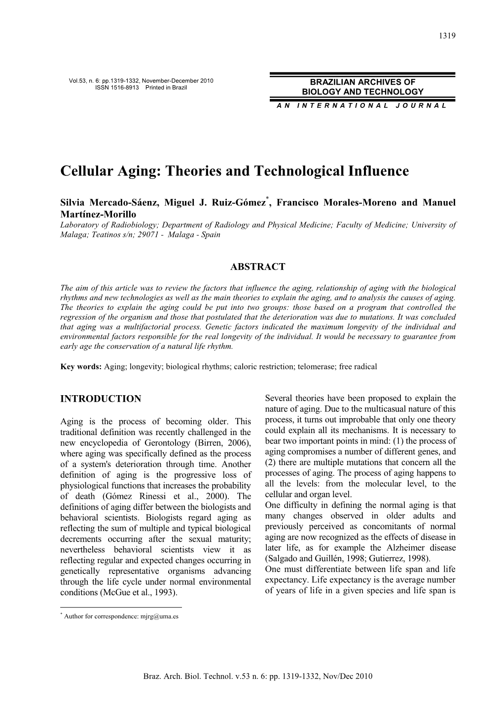 Cellular Aging: Theories and Technological Influence