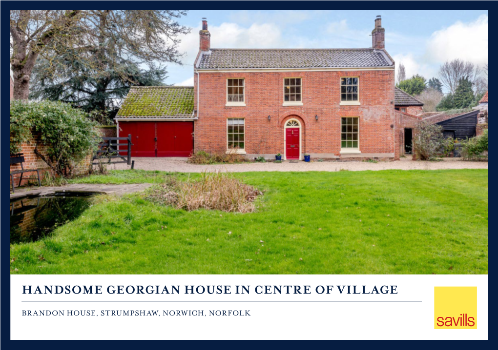 Handsome Georgian House in Centre of Village