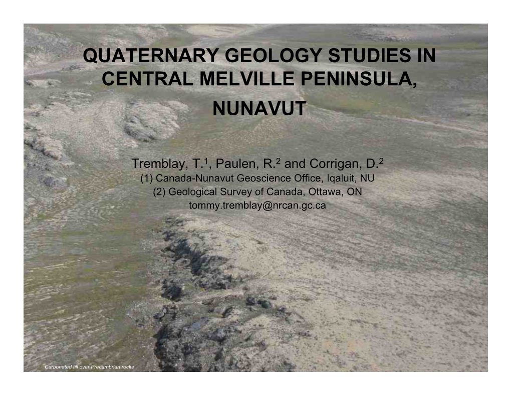 Quaternary Geology Studies in Central Melville Peninsula, Nunavut