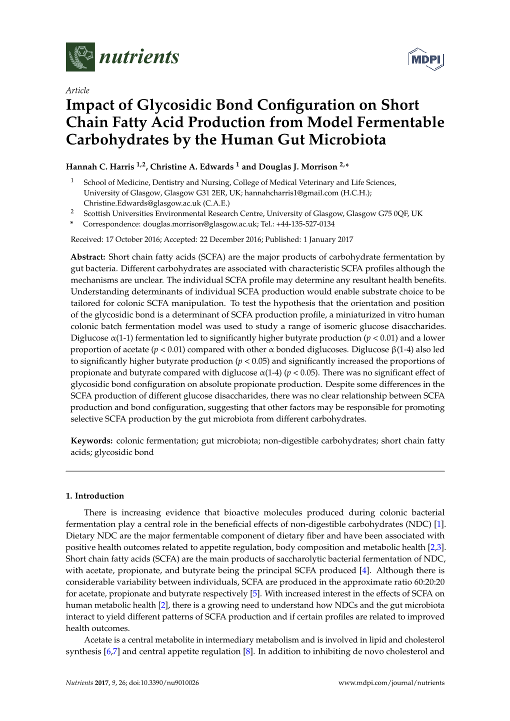 Impact of Glycosidic Bond Configuration on Short Chain Fatty