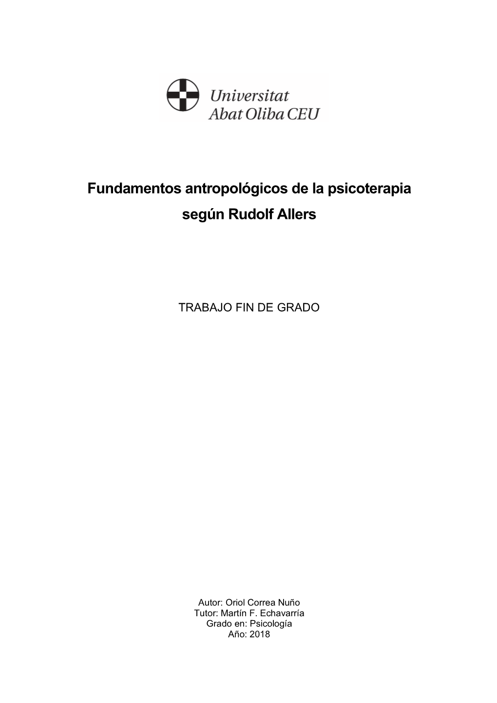 Fundamentos Antropológicos De La Psicoterapia Según Rudolf Allers