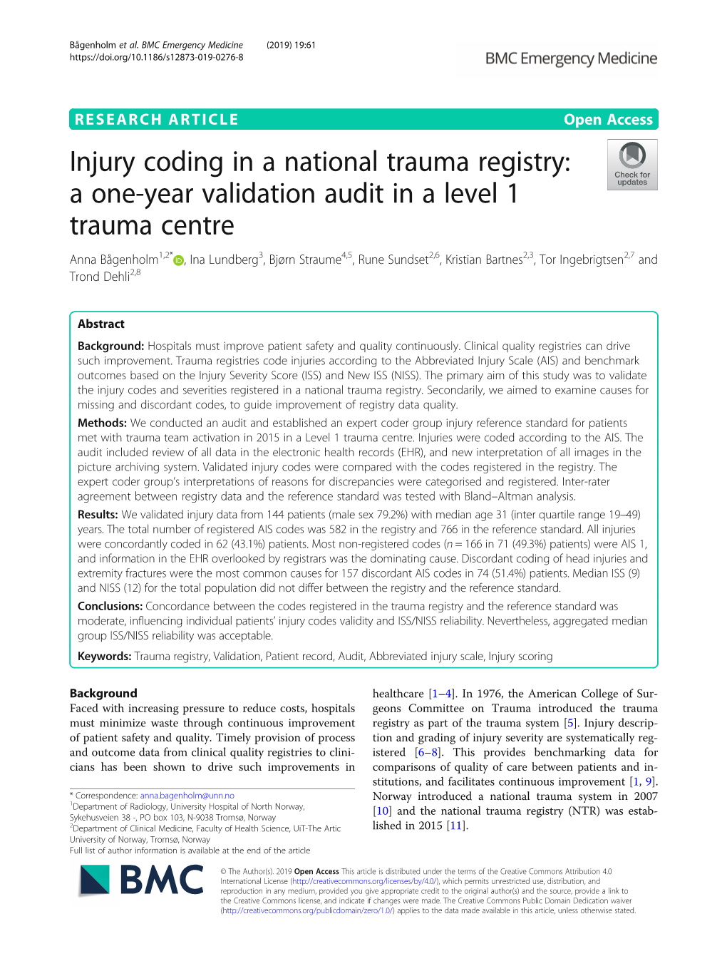 Injury Coding in a National Trauma Registry: a One-Year Validation Audit in a Level 1 Trauma Centre