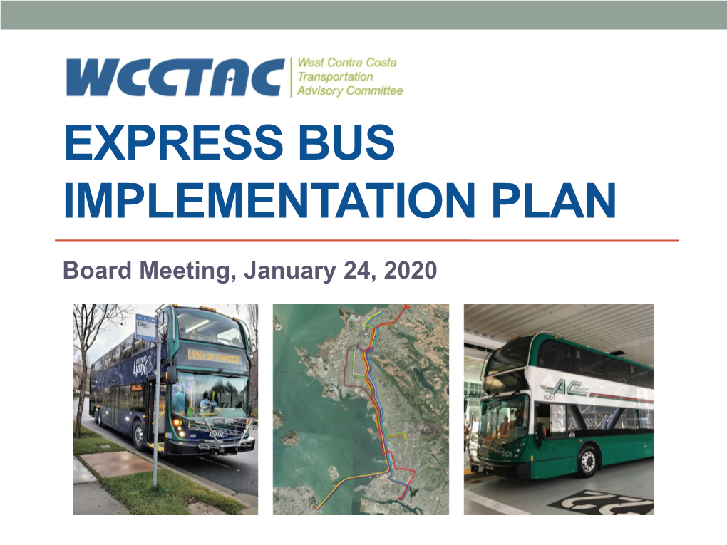 Express Bus Implementation Plan