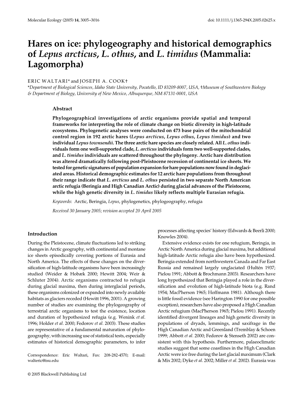 Phylogeography and Historical Demographics of Lepus Arcticus, L