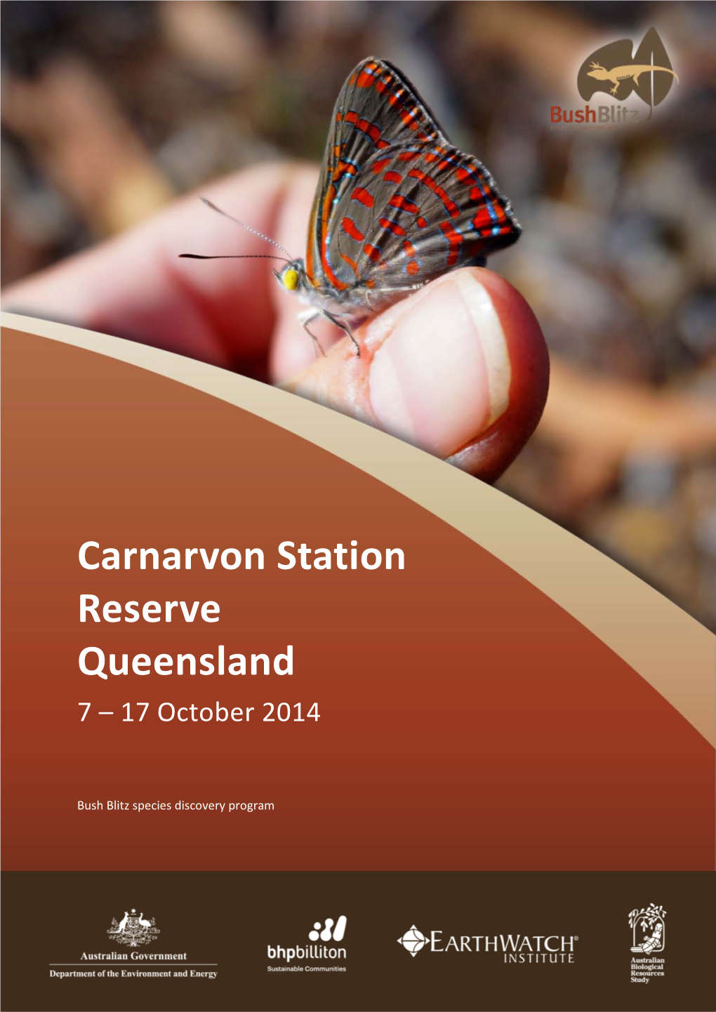 Carnarvon Station Reserve QLD 2014, a Bush Blitz Survey Report