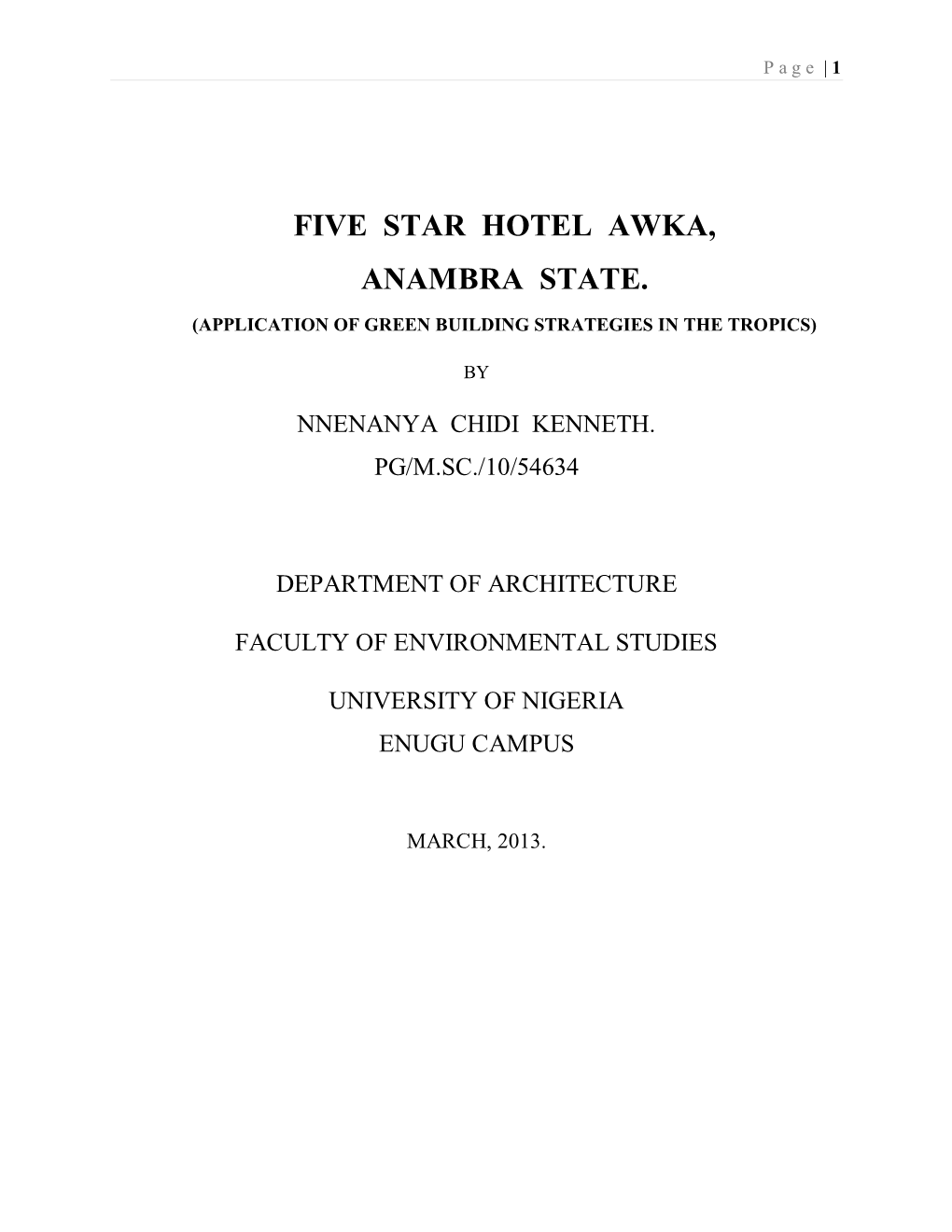 Five Star Hotel Awka, Anambra State