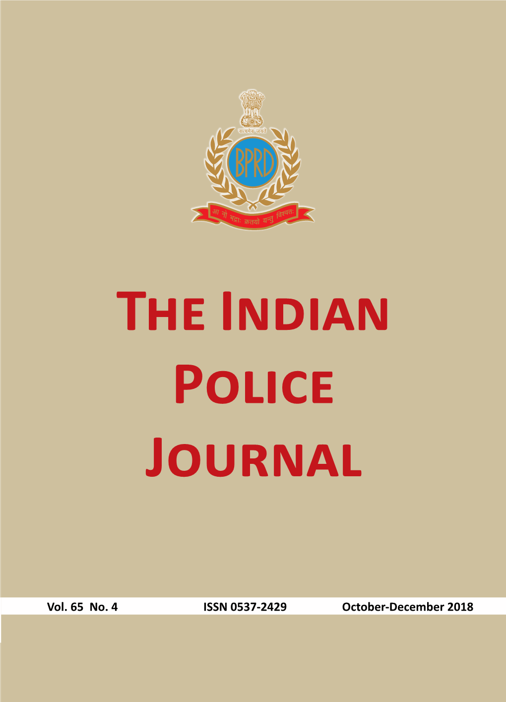 The Indian Police Journal the Indian Police Journal Vol