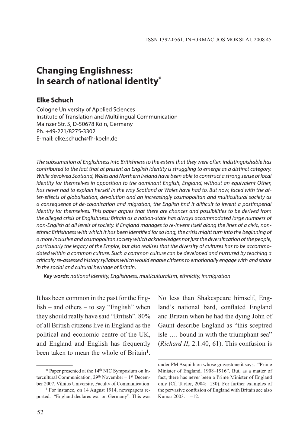 Changing Englishness: in Search of National Identity*