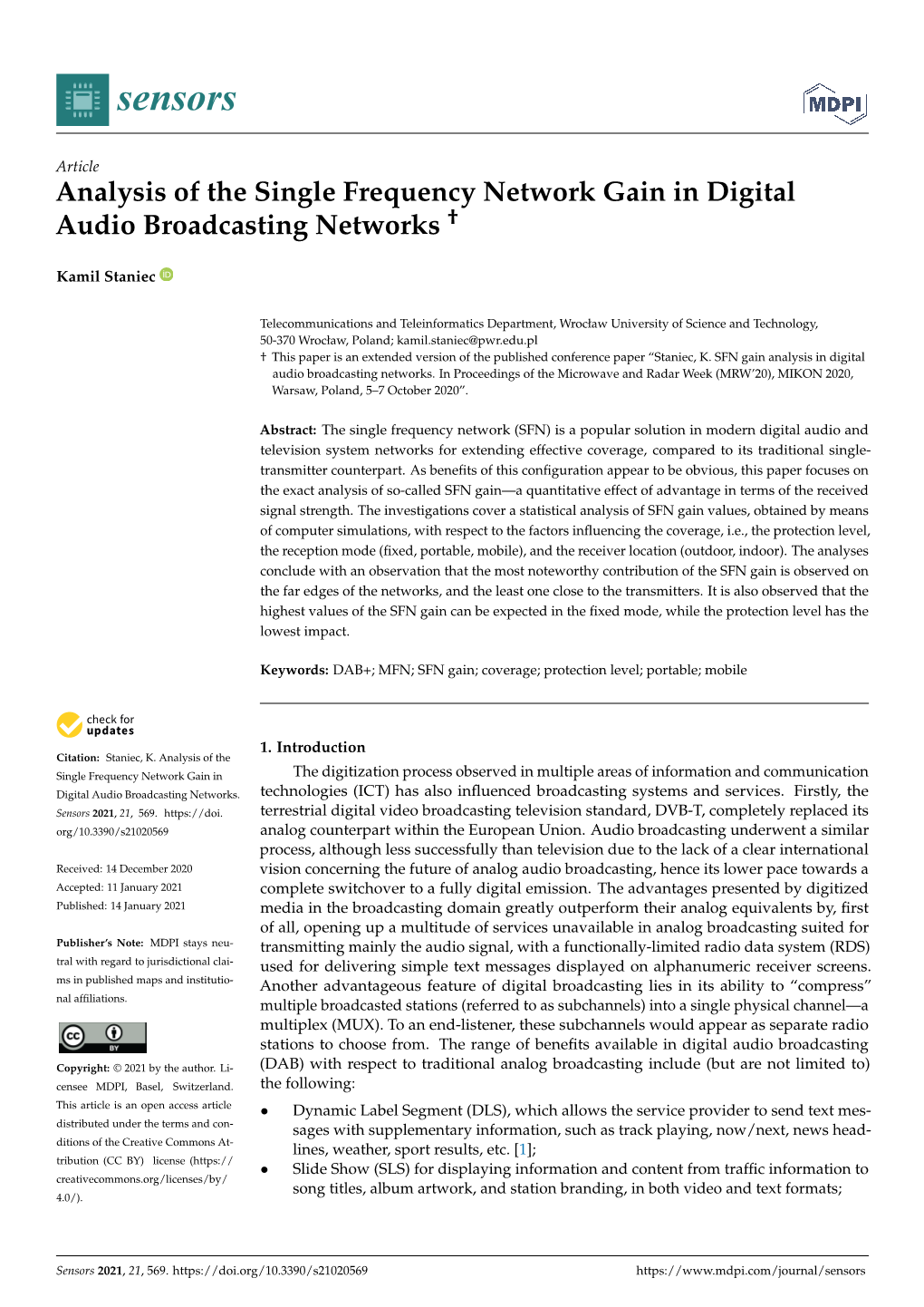 Analysis of the Single Frequency Network Gain in Digital Audio Broadcasting Networks †