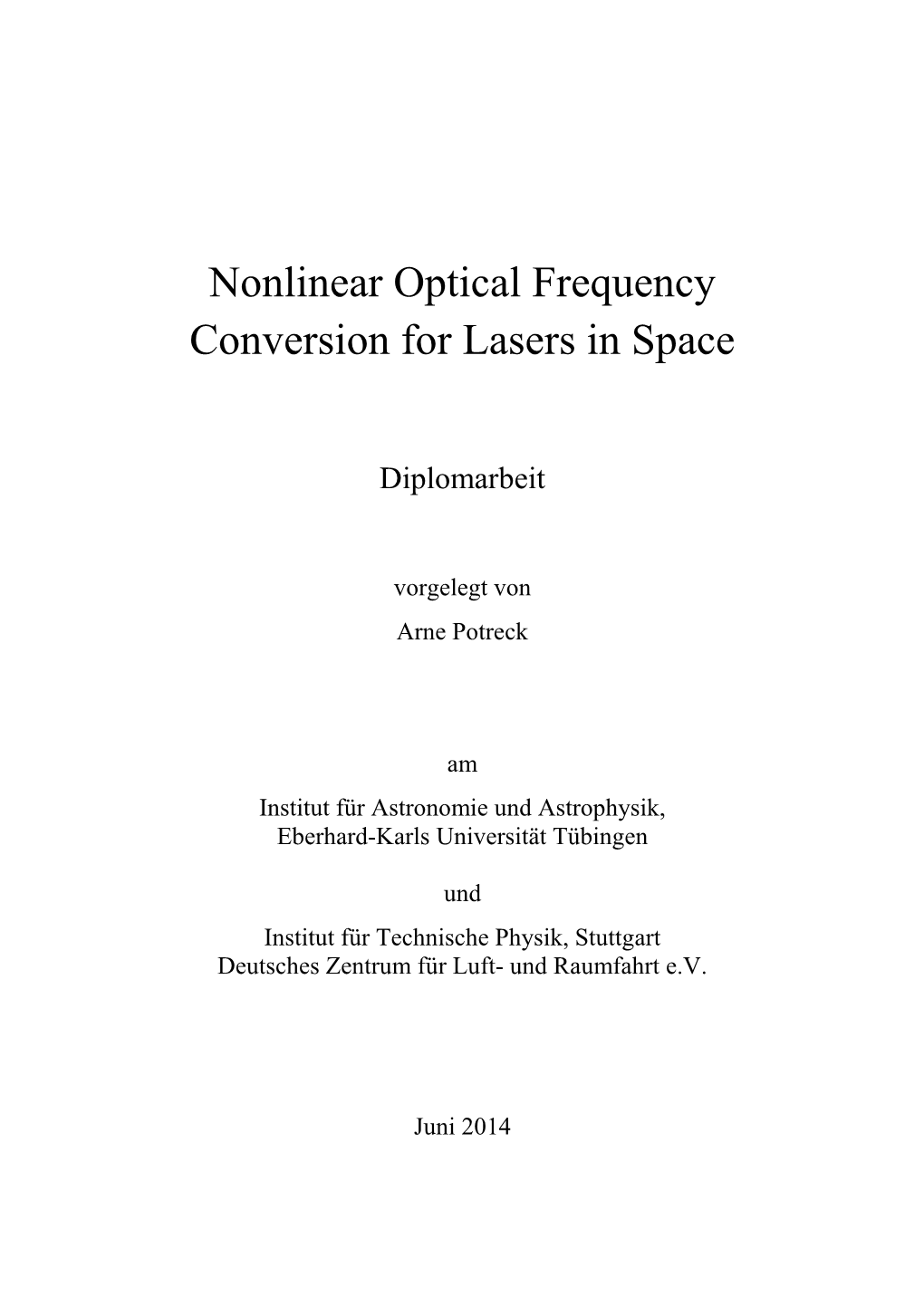 Nonlinear Optical Frequency Conversion for Lasers in Space