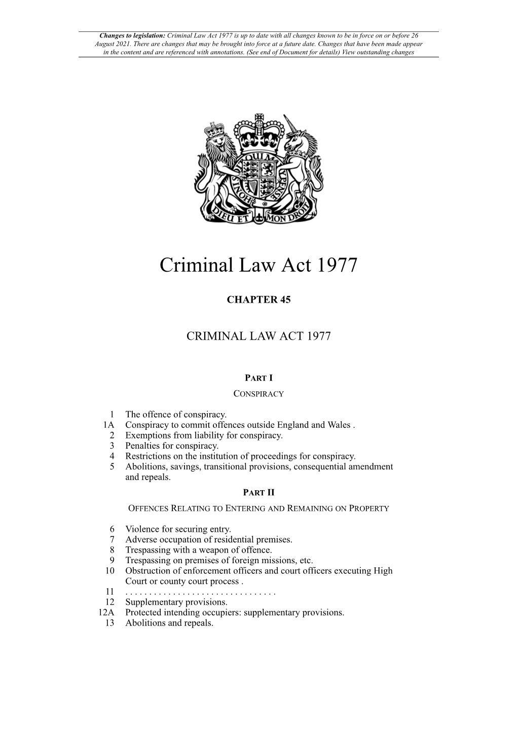 Criminal Law Act 1977 Is up to Date with All Changes Known to Be in Force on Or Before 26 August 2021