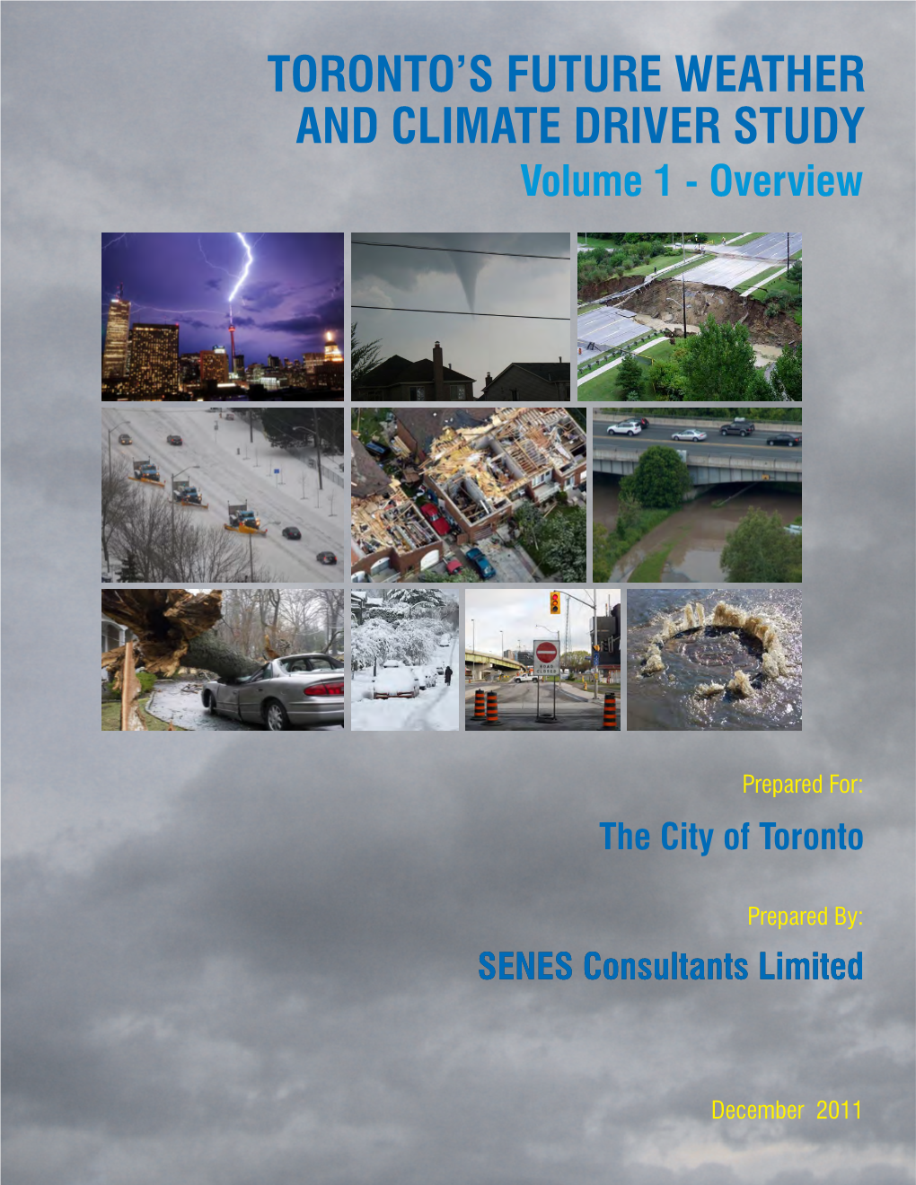 Toronto's Future Weather and Climate Driver Study