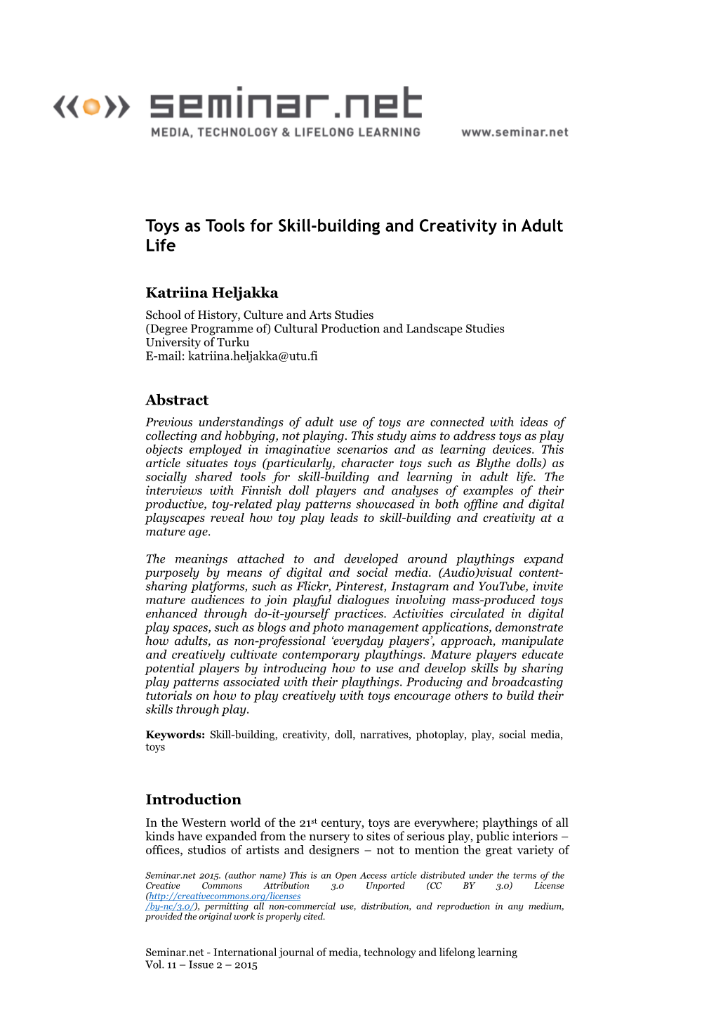 Toys As Tools for Skill-Building and Creativity in Adult Life