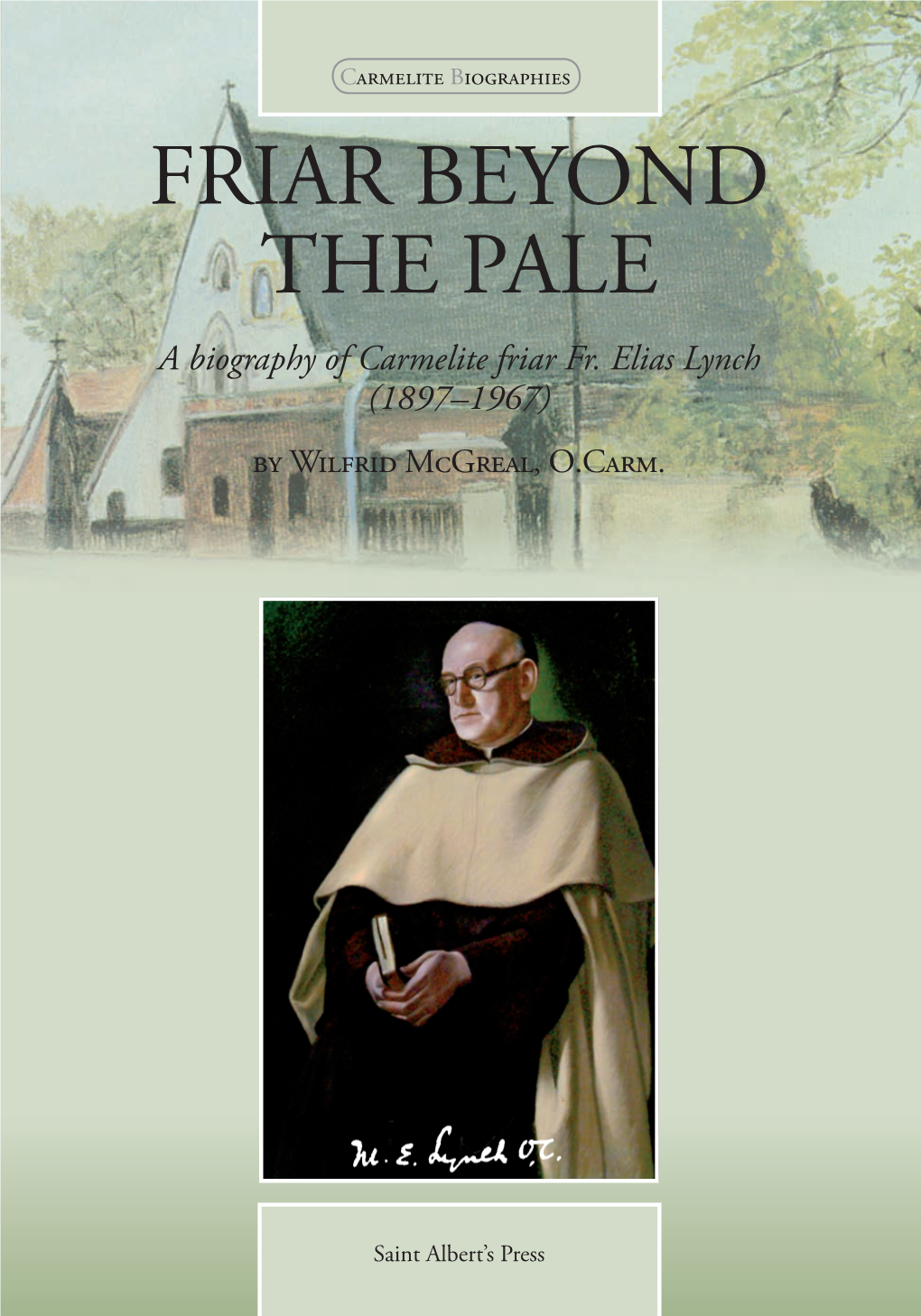 Friar Beyond the Pale Friar Beyond the Pale • W