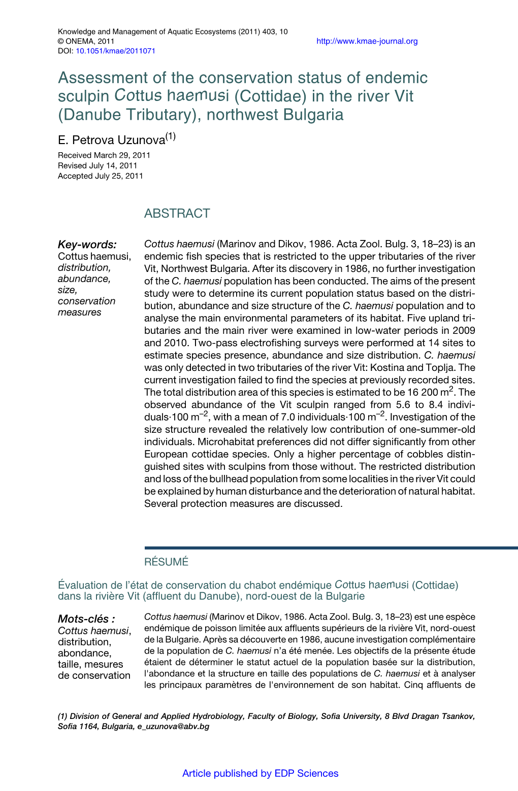 Assessment of the Conservation Status of Endemic Sculpin Cottus Haemusi (Cottidae) in the River Vit (Danube Tributary), Northwest Bulgaria E