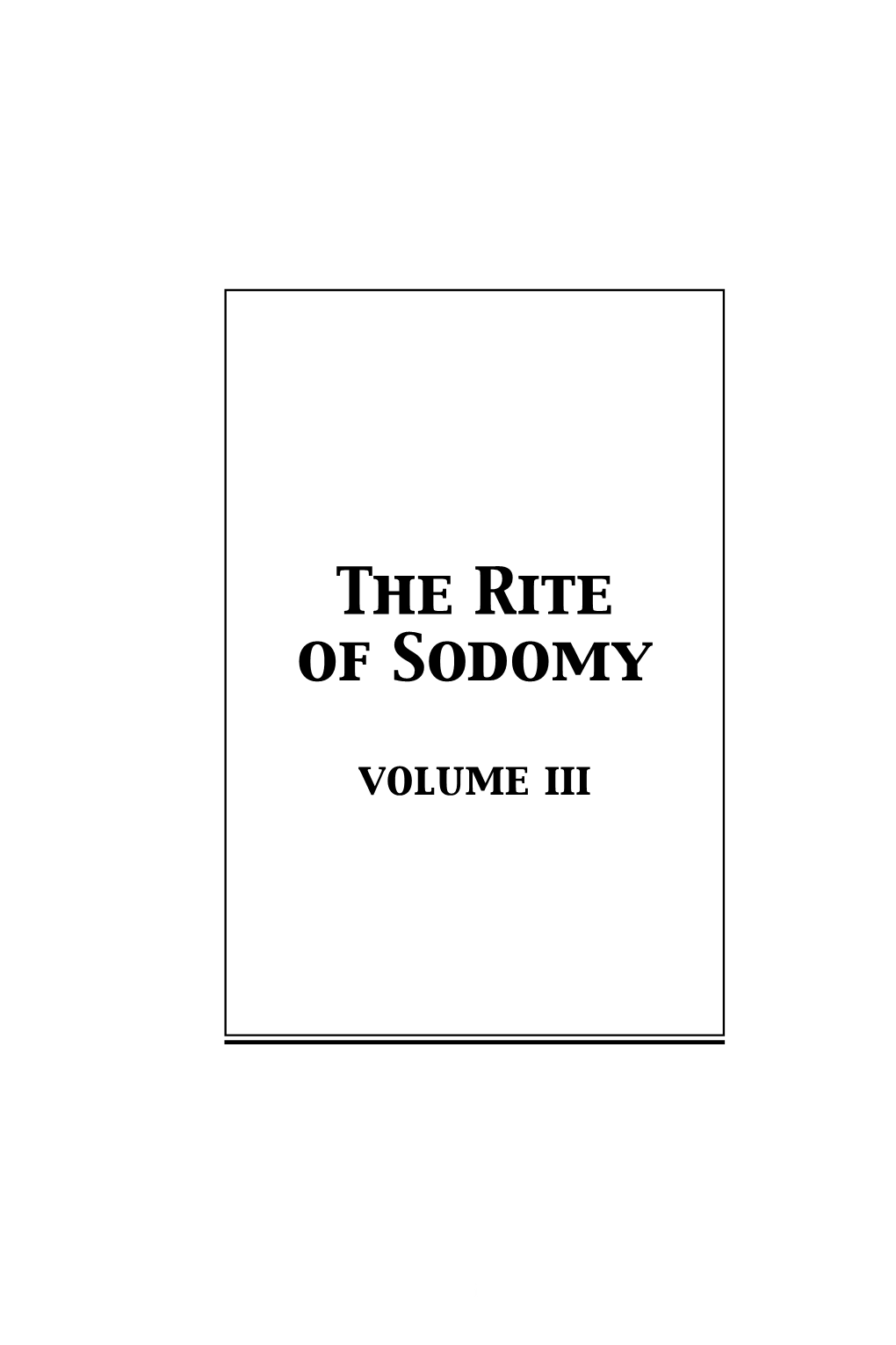 The Rite of Sodomy