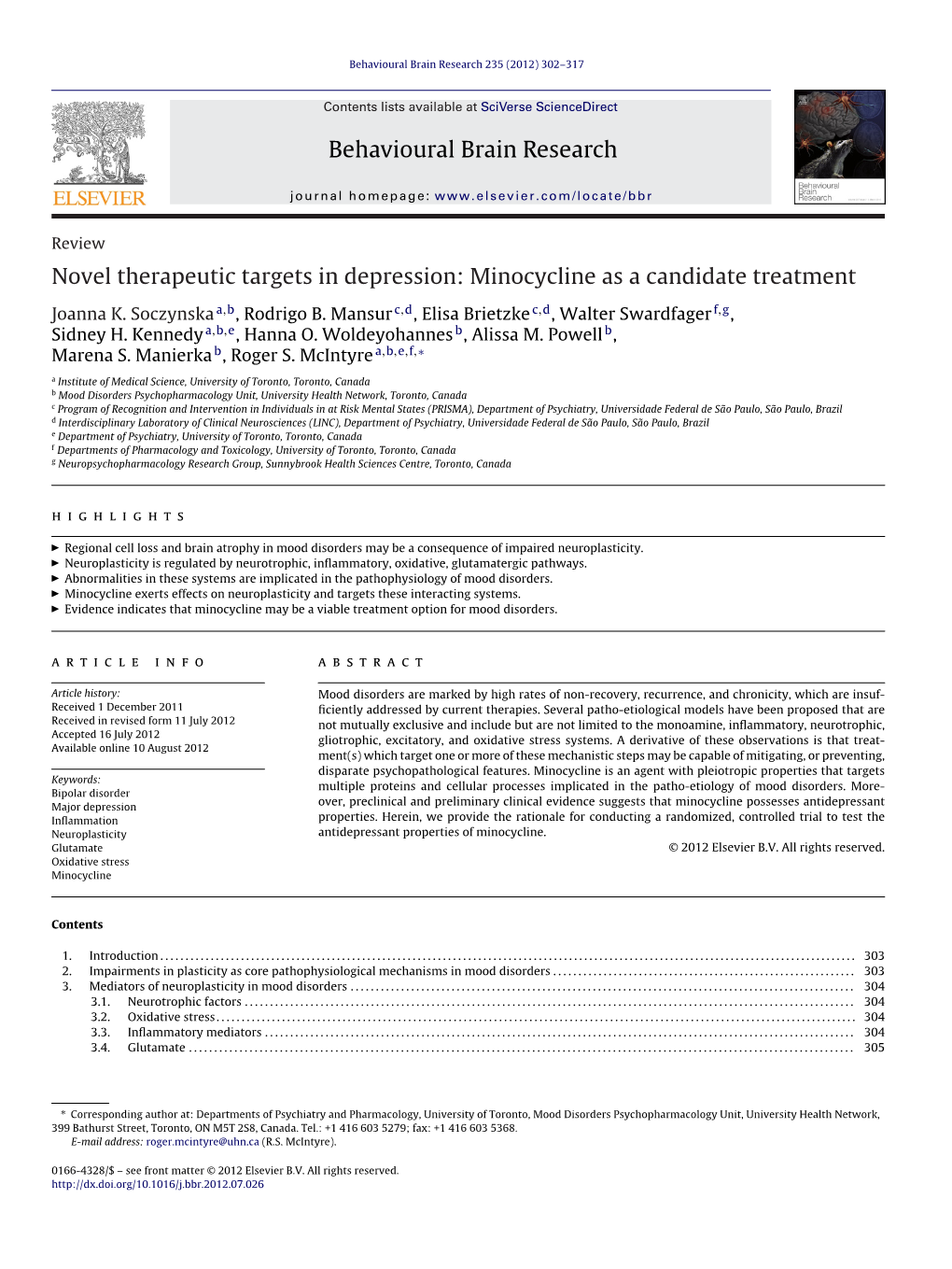 Minocycline As a Candidate Treatment