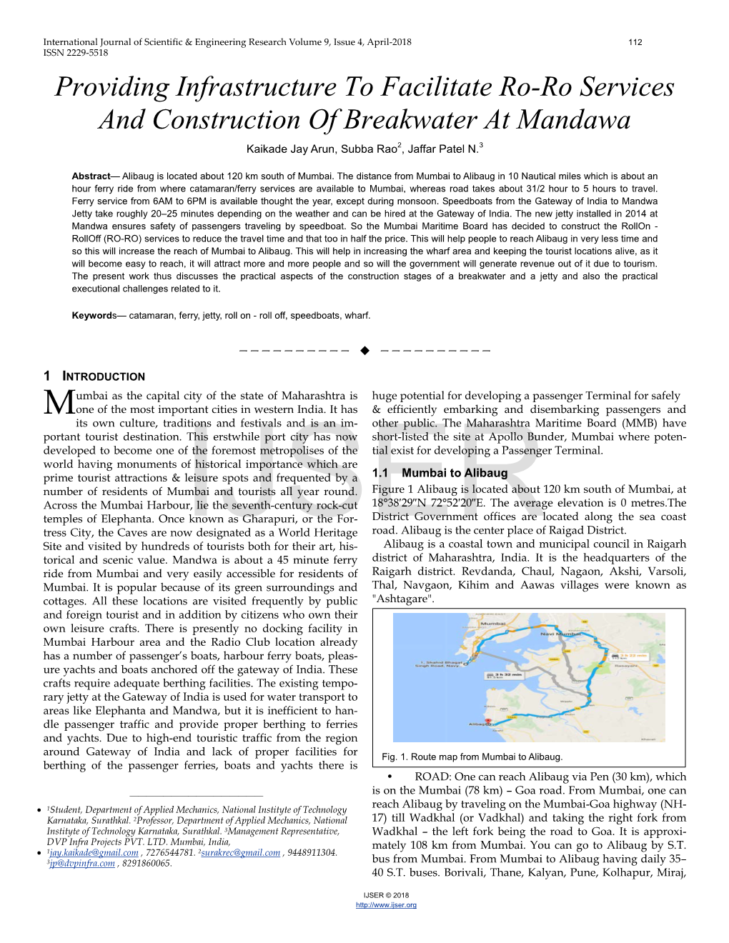 Providing Infrastructure to Facilitate Ro-Ro Services and Construction of Breakwater at Mandawa Kaikade Jay Arun, Subba Rao2, Jaffar Patel N.3