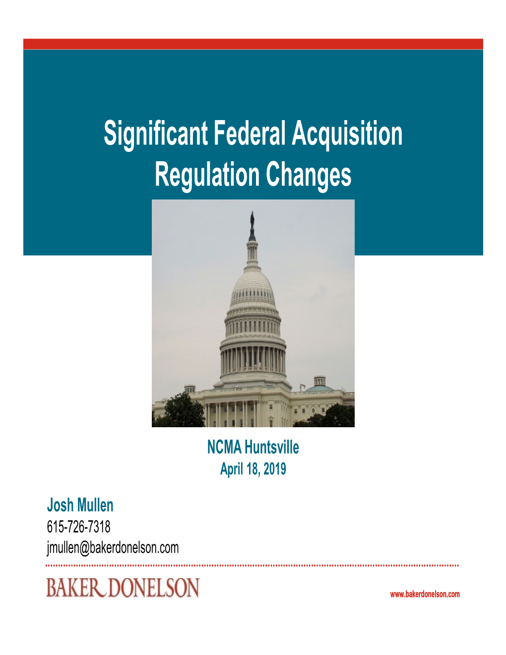 Significant Federal Acquisition Regulation Changes