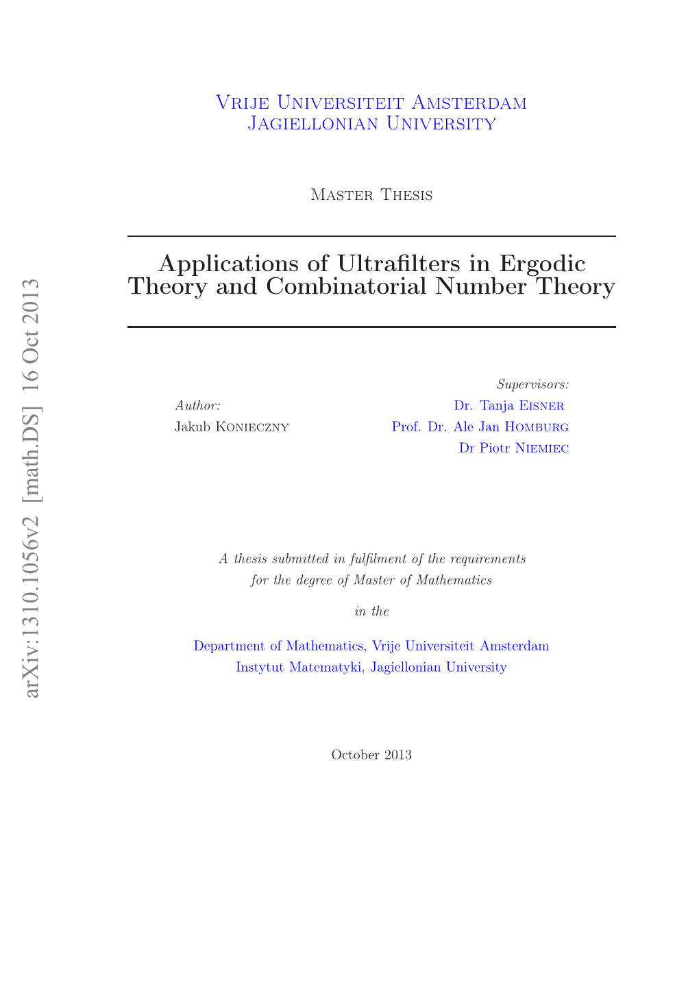 Applications of Ultrafilters in Ergodic Theory and Combinatorial Number