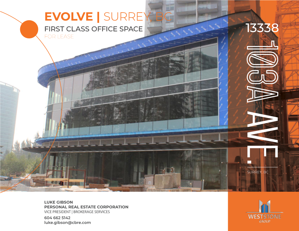 EVOLVE | SURREY, BC FIRST CLASS OFFICE SPACE 13338 for LEASE Ave