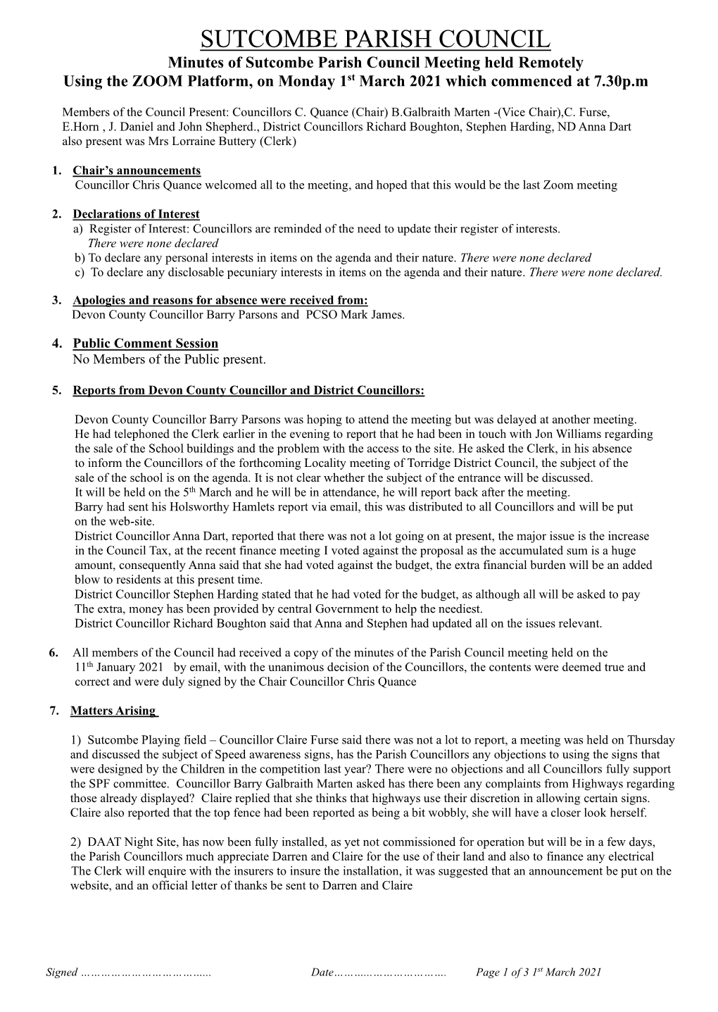 Minutes of Sutcombe Parish Council Meeting Held Remotely Using the ZOOM Platform, on Monday 1St March 2021 Which Commenced at 7.30P.M