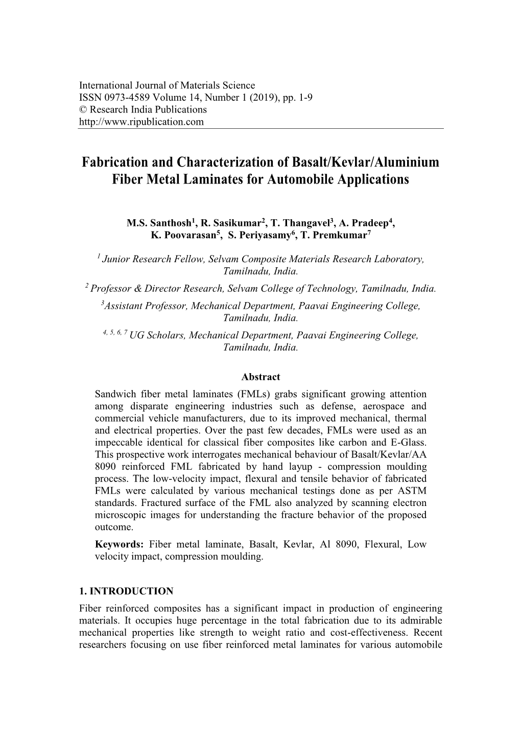 Fabrication and Characterization of Basalt/Kevlar/Aluminium Fiber Metal Laminates for Automobile Applications