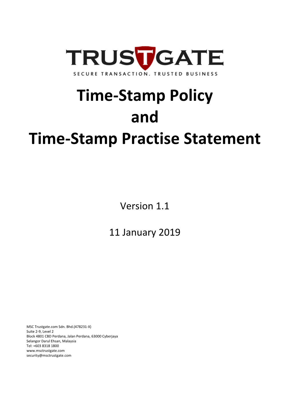 Time-Stamp Policy and Time-Stamp Practice Statement