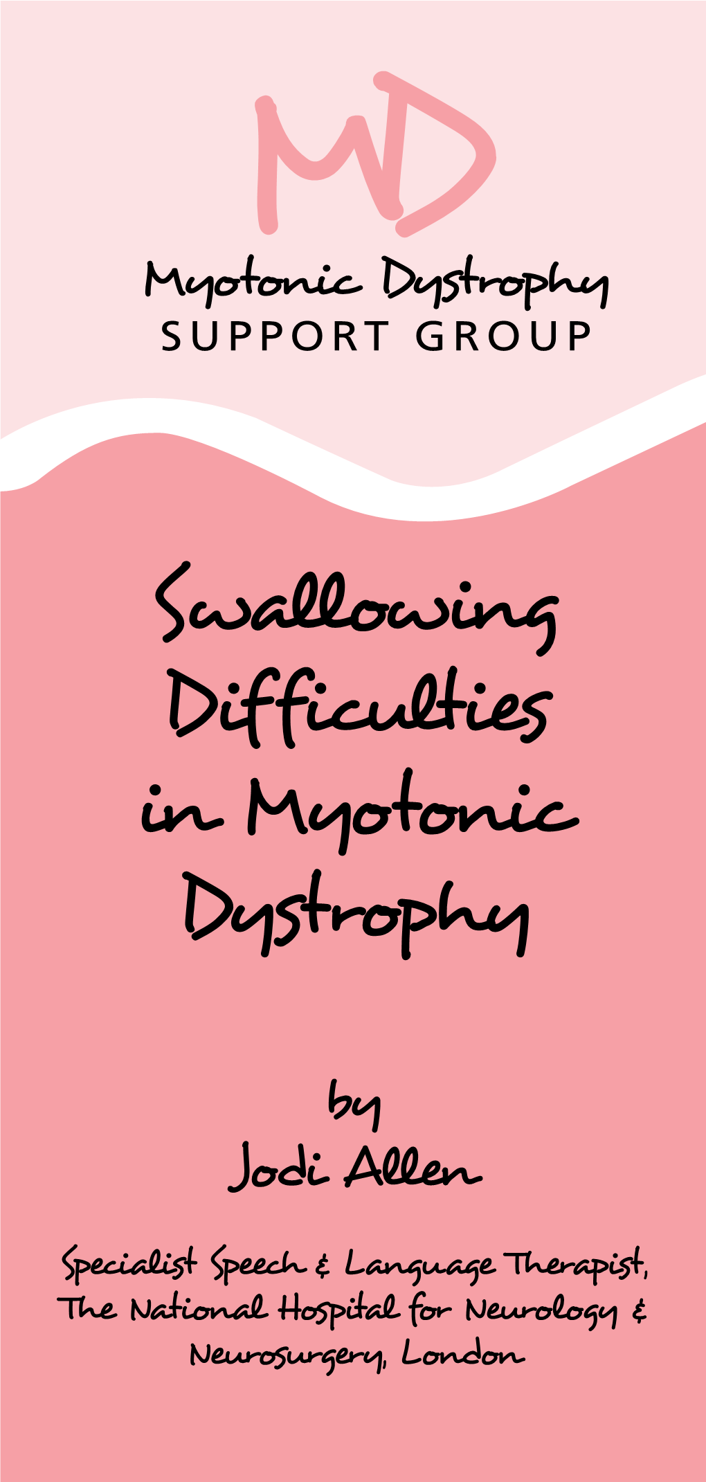 Swallowing Diff Iculties in Myotonic Dystrophy