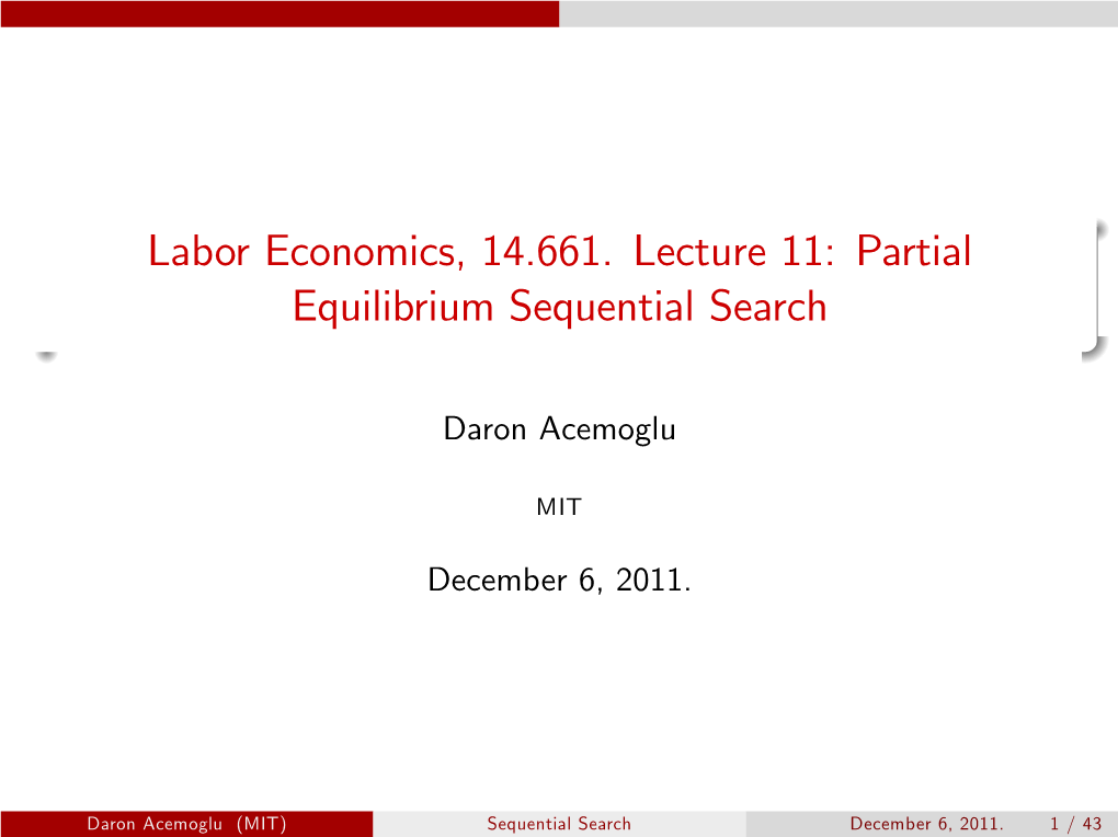 Partial Equilibrium Sequential Search